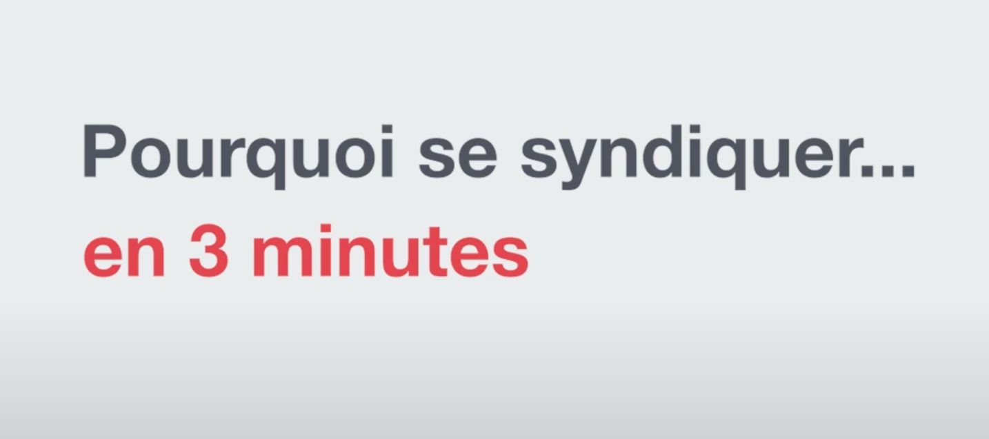 Lire la suite à propos de l’article Pourquoi se syndiquer