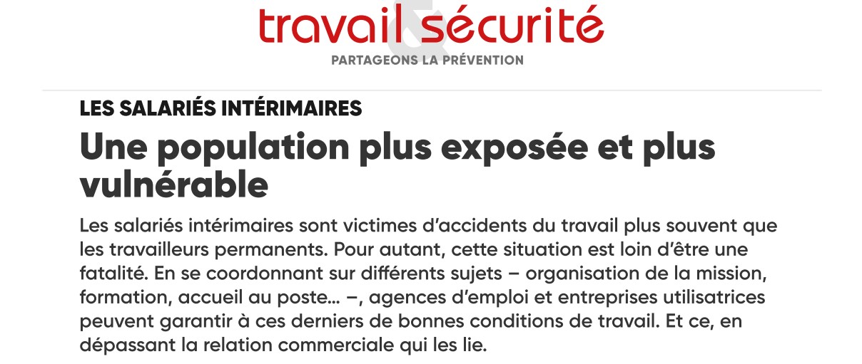 Lire la suite à propos de l’article « Salariés Intérimaire, une population plus exposée et plus vulnérable. Dossiers Travail Et Sécurité. »