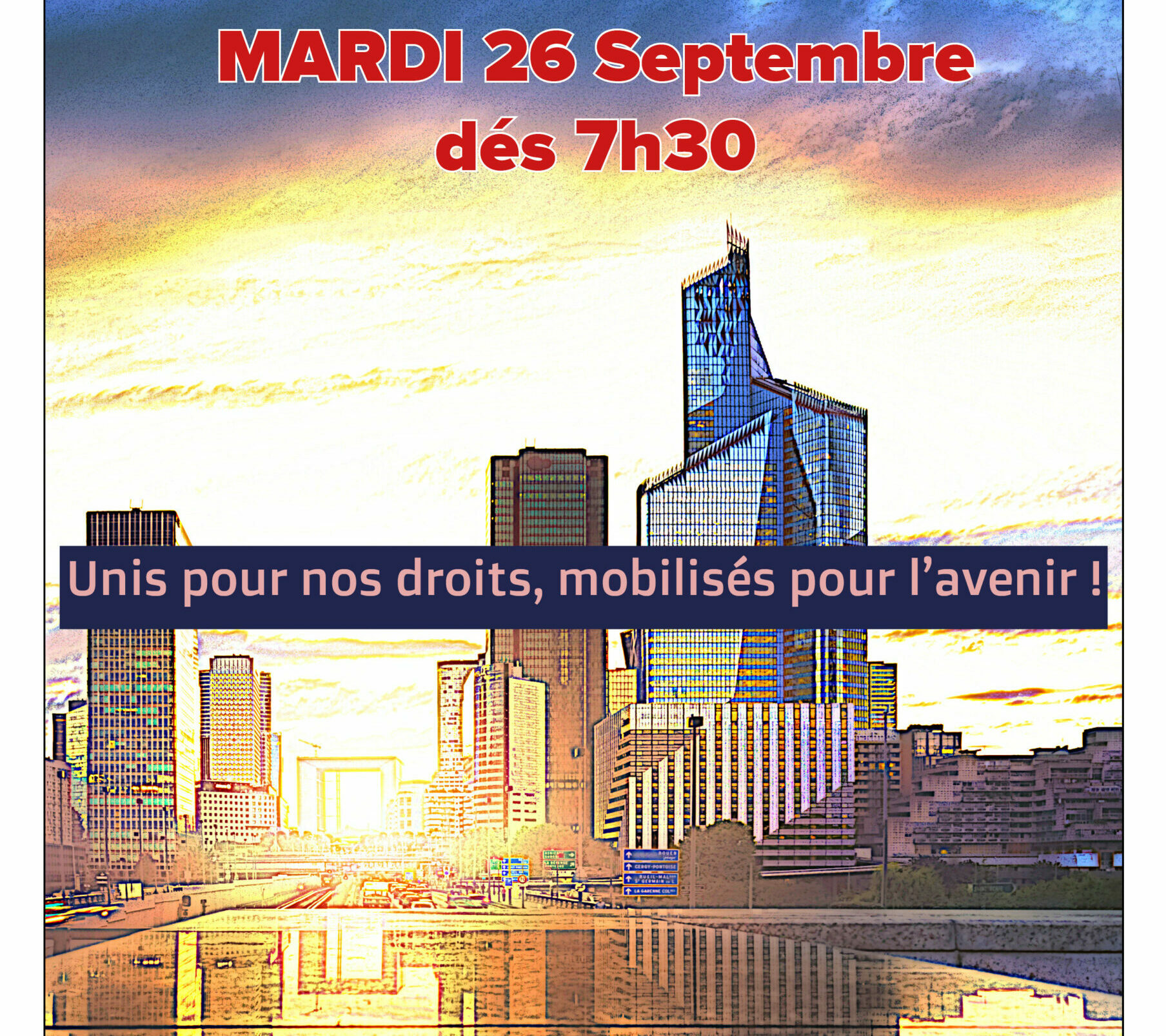 Lire la suite à propos de l’article Mardi 26 Septembre dés 7h30, rassemblement sur le parvis de La Défense.