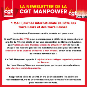 Lire la suite à propos de l’article La newsletter de la CGT Manpower : Le 1er mai tous et toutes dans la rue !